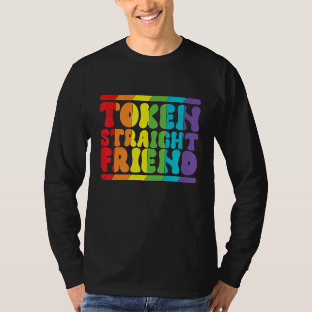 Camiseta Gay Pride Token Straight Friend Men Women LGBTQ (Frente)