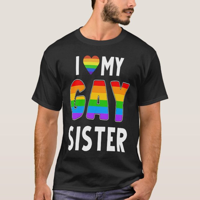 Camiseta Gay Sister LGBT Rainbow Pride Lesbian Transgender  (Frente)