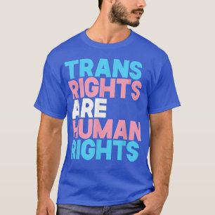 Camiseta Gay Trans Right Are Human Rights Transgender LGBTQ