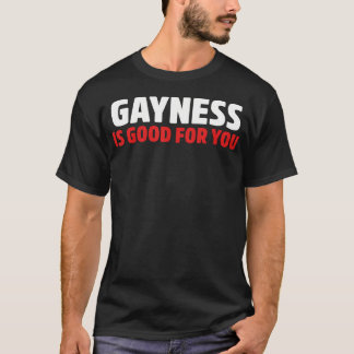 Camiseta Gayness É Bom Para Você