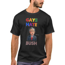 camiseta gays odeiam bush