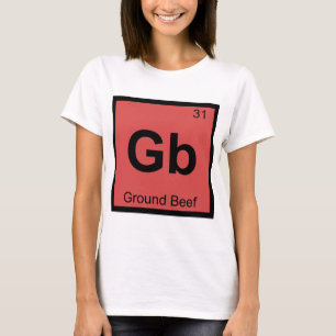 Camiseta Gb - Química da Carne Moída Símbolo da Tabela Peri