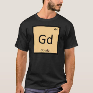 Camiseta Gd - Química do Queijo Gouda Símbolo da Tabela Per