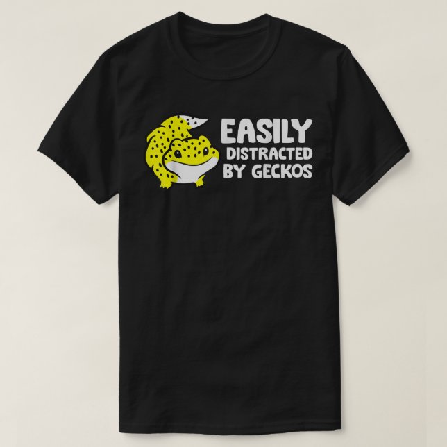Camiseta Gecko Lover Facilmente Distraido Pela Geckos  (Frente do Design)