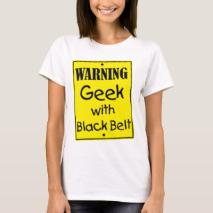Camiseta Geek de aviso com T-Shirt do Cinturão Negro