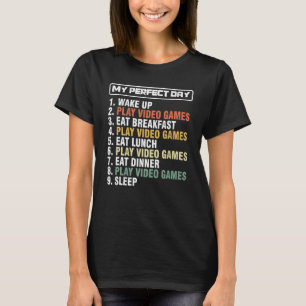 Camiseta Geek de jogos para jogos Perfeito Day Schedule