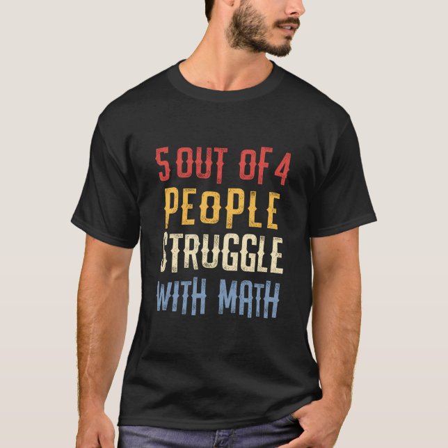 Camiseta Geek De Professores De Matemática Oferece 5 De 4 D (Frente)