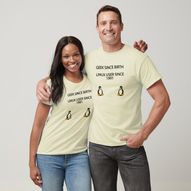 Camiseta Geek desde o nascimento. Utilizador Linux desde 19 (Unissex)