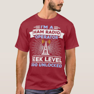 Camiseta Geek Level 1000 Unlocked Funny Ham Radio T-Shirt