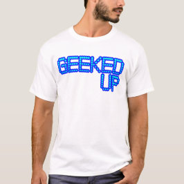 Camiseta GEEKED ACIMA de seus empurrões de um jerkin do
