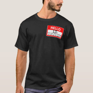 Camiseta Geeks engraçados de TI de suporte técnico de TI pa