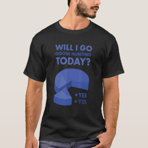 Camiseta Geese Hunter Irei caçar Gansos Hoje