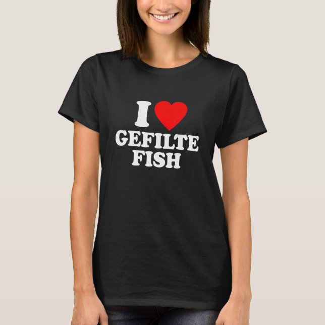 Camiseta Gefilte Fish Love Heart (Frente)