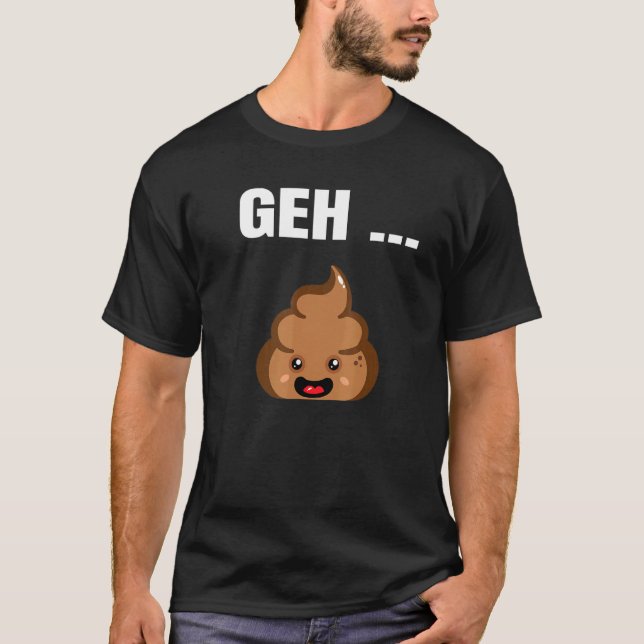 Camiseta Geh Scheissen Motif (Frente)