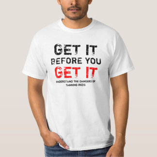 Camiseta Gei ele antes que você o obtiver!