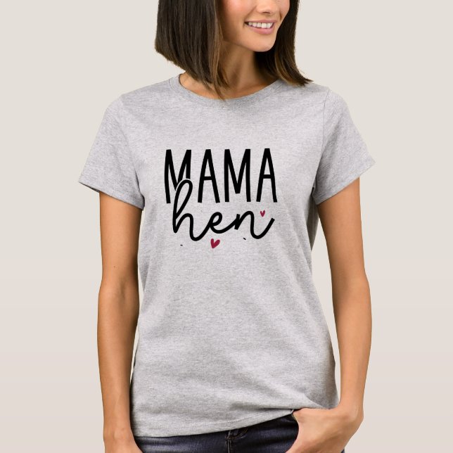 Camiseta Gelada Moderna Mama Hen (Frente)