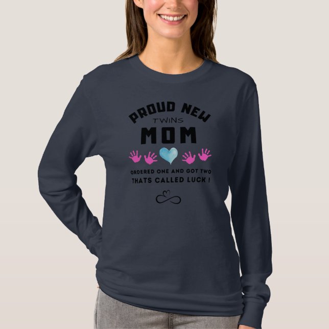 Camiseta Gêmeos novos e orgulhosos, mãe engraçada dizendo q (Frente)