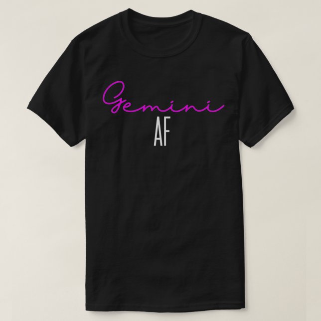 Camiseta Gemini AF Pink Escrevendo Funny Zodiac Gemini Birt (Frente do Design)