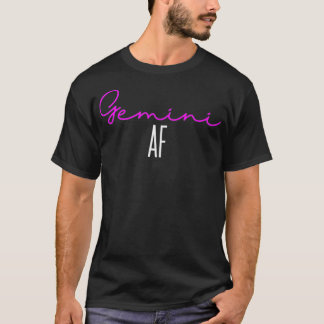 Camiseta Gemini AF Pink Escrevendo Funny Zodiac Gemini Birt