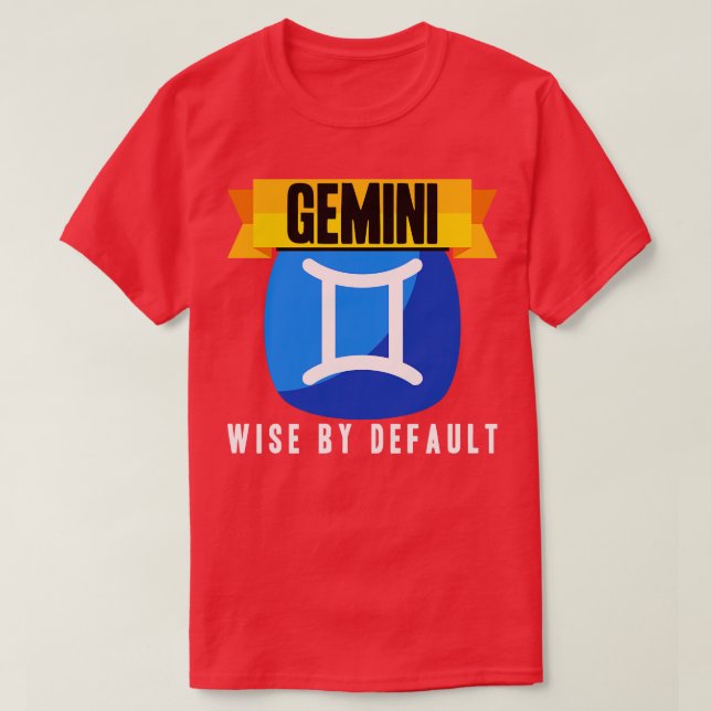 Camiseta Gemini Wise Por Padrão (Frente do Design)