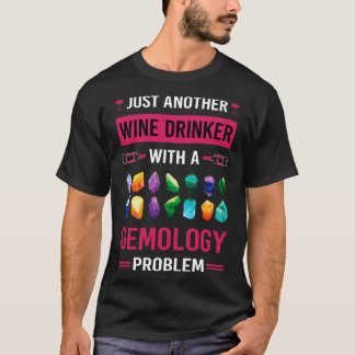 Camiseta Gemologista do Vinho Drinker