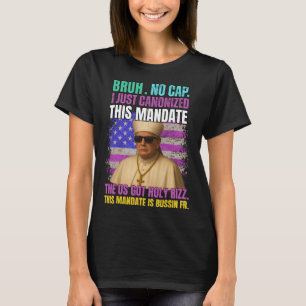Camiseta Gen A Slang Trump Como Igreja Vaticano Papa Repúbl
