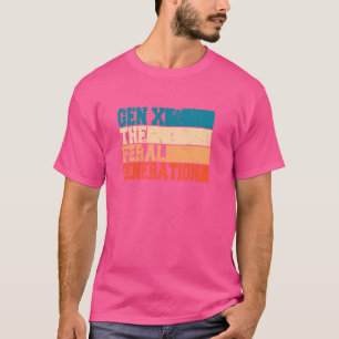 Camiseta gen X a geração selvagem