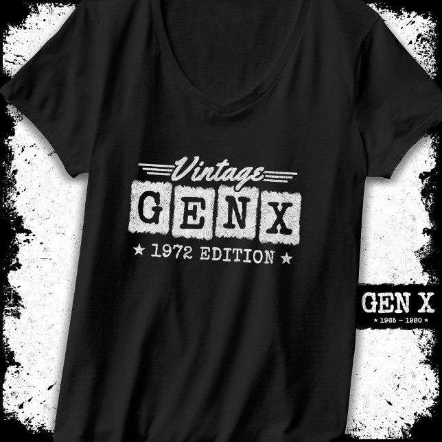 Camiseta Gen X Generation Gen Xer Nascer 1972 Gen X Anivers (Criador carregado)