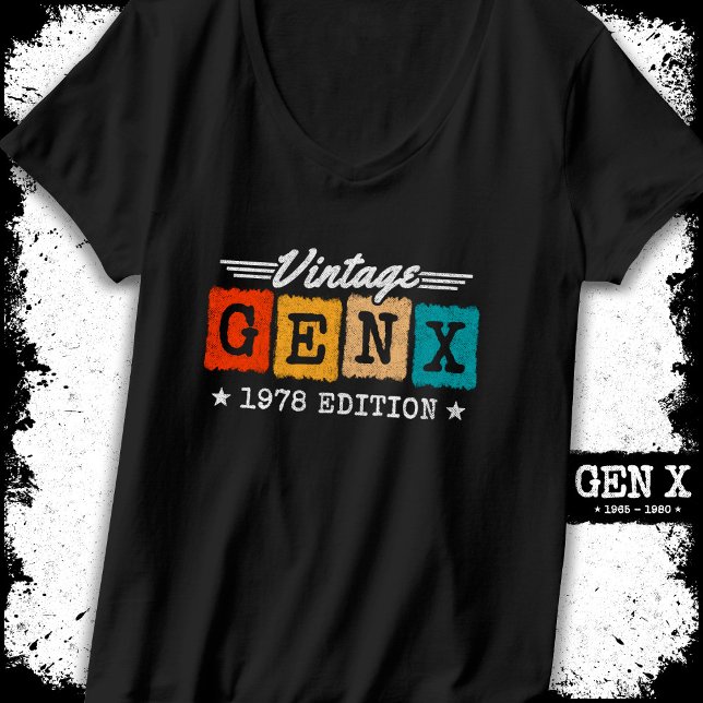 Camiseta Gen X Generation Gen Xer Nascer 1978 Gen X Birthda (Criador carregado)