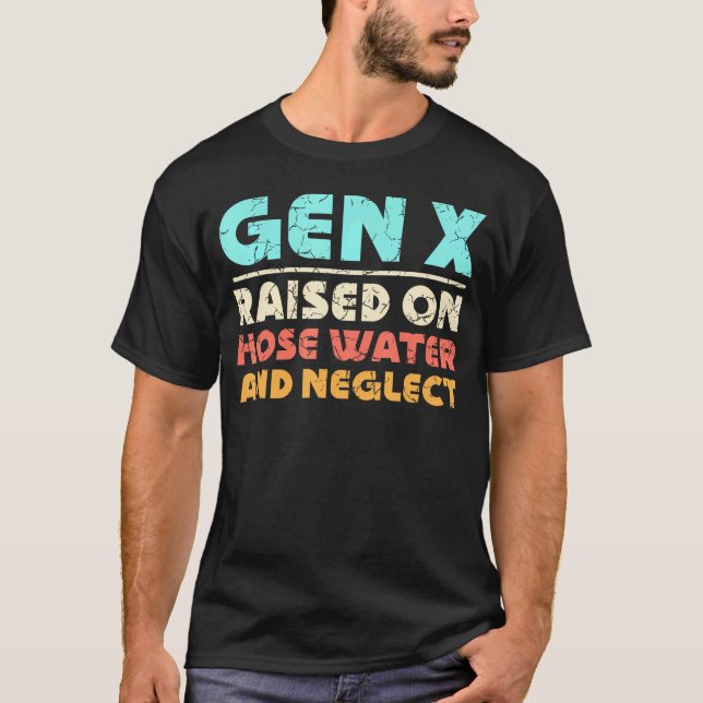 Camiseta Gen X Levantado Com Água Da Tubagem E Negligenciad (Frente)