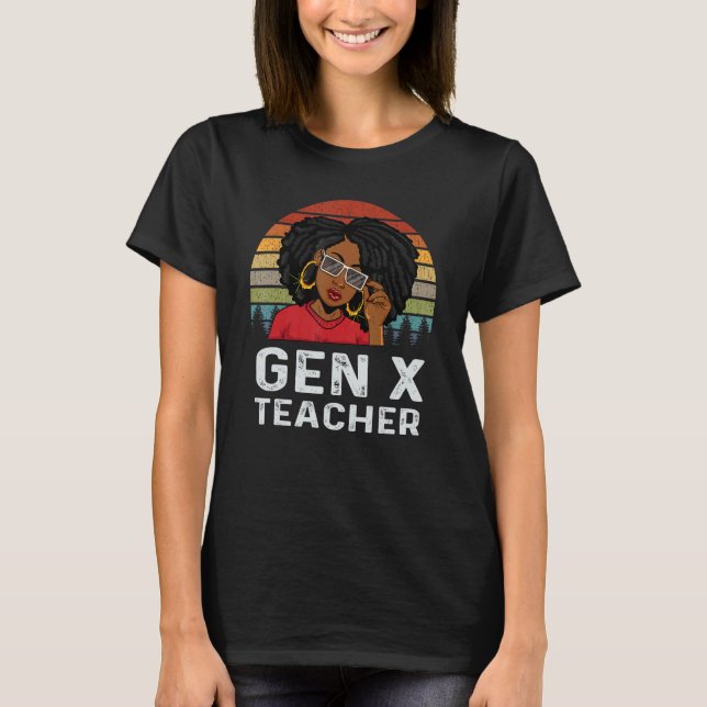 Camiseta Gen X Teacher Educator Melanin African Black Histo (Frente)