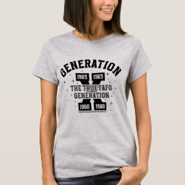 Camiseta Gen X | The True FAFO Generation