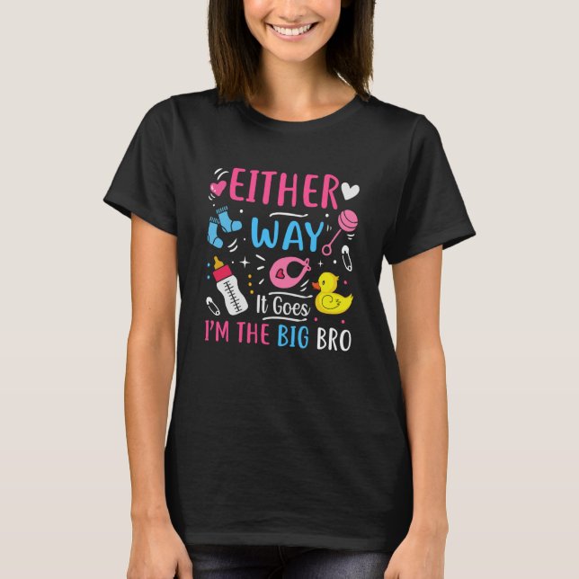 Camiseta Gender Announcement Either Way it goes I'm The Big (Frente)