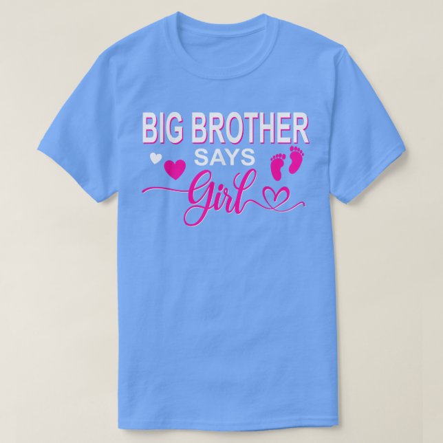 Camiseta Gender reveal Big Brother says girl family baby pa (Frente do Design)
