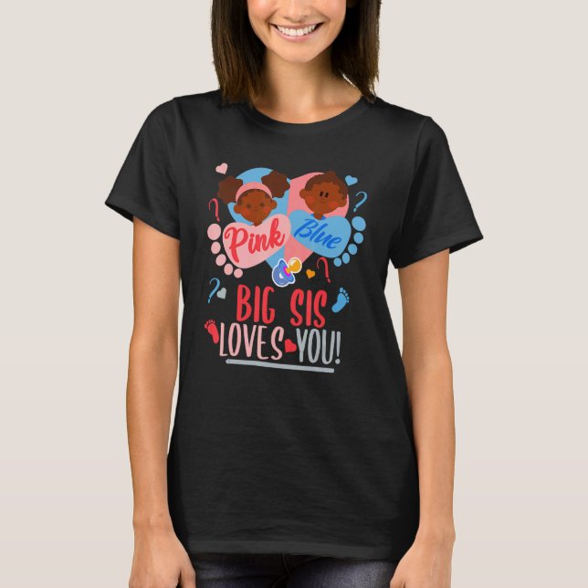 Camiseta Gender Reveal Ethnic Pink or blue BIG SIS Loves Yo (Frente)