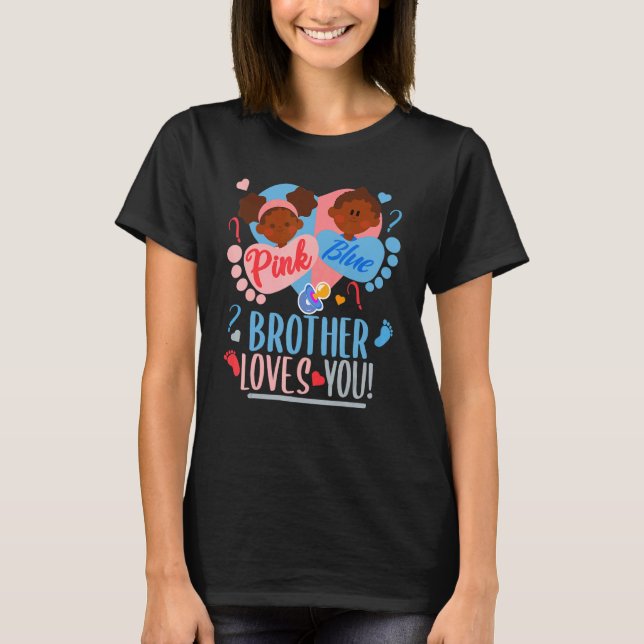 Camiseta Gender Reveal Ethnic Pink or blue BROTHER Loves Yo (Frente)