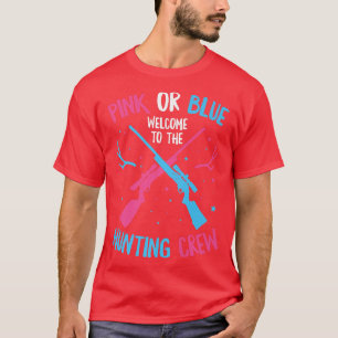Camiseta Gender Reveal Hunting Quote for a Hunting Lover