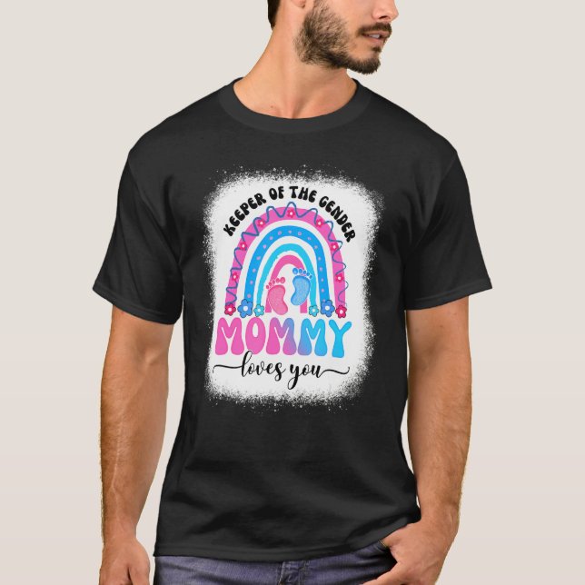 Camiseta Gender Reveal Keeper Of The Gender Mommy Loves You (Frente)
