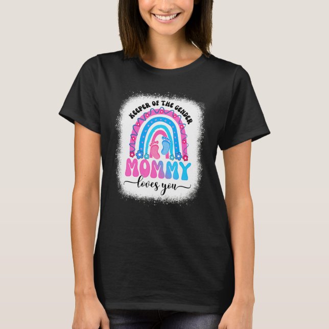 Camiseta Gender Reveal Keeper Of The Gender Mommy Loves You (Frente)