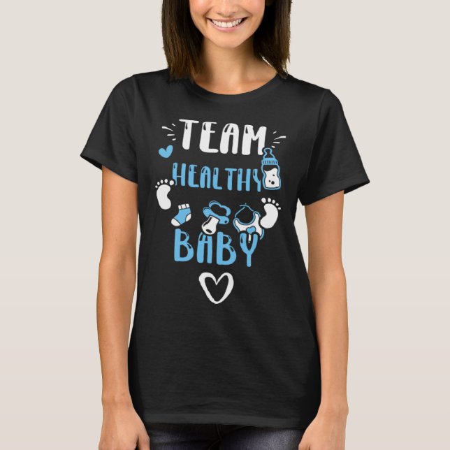 Camiseta Gender Reveal Team Healthy Baby  Baby Boy Sayings (Frente)