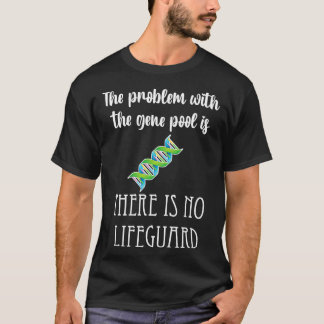 Camiseta Gene Piscina sem salva-vidas problema genética eng
