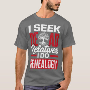 Camiseta Genealogia Genealogista Ancestralidade Eu Procuro