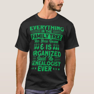 Camiseta Genealogia Tudo Na Árvore Genealógica Genealogista