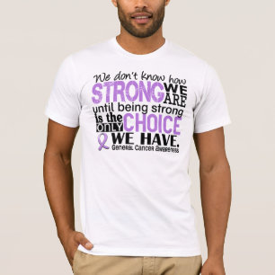 Camiseta General Cancer Como Forte Nós é