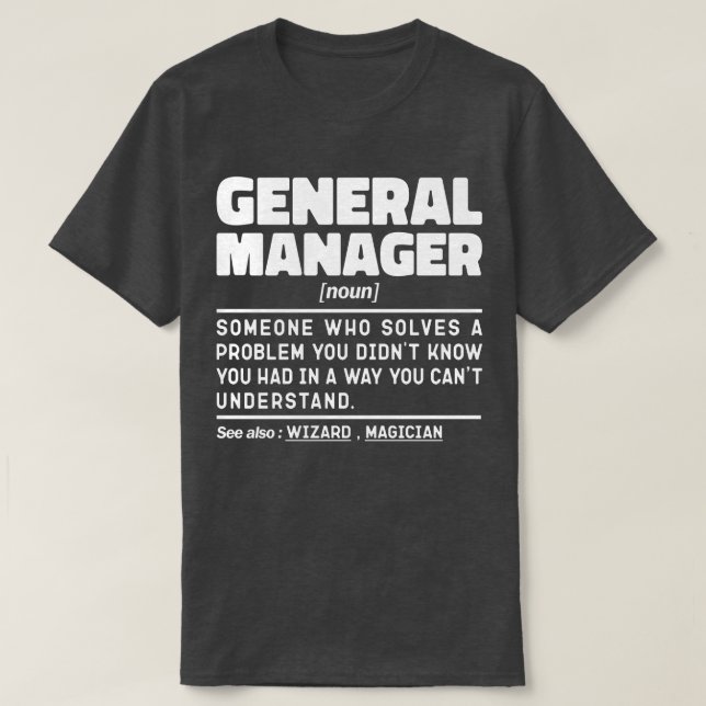 Camiseta General Manager Noun Legal Trabalhador Engraçado S (Frente do Design)