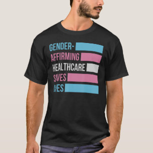 Camiseta Gênero que afirma assistência médica salva vidas t