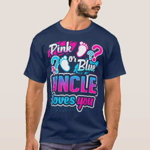 Camiseta Gênero Revela Rosa Ou Tio Azul Te Ama Querida Sh