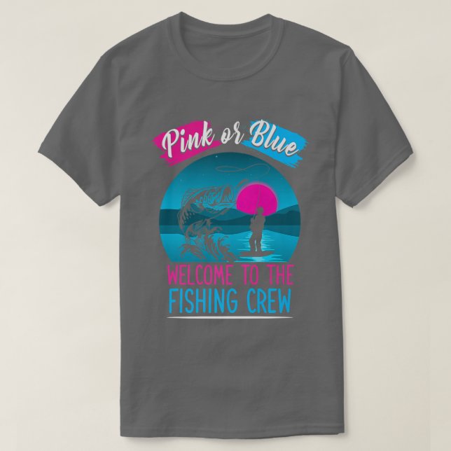 Camiseta Gênero Revelação Pesca Rosa Ou Azul Bem-Vindo Ao P (Frente do Design)