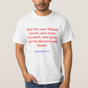 Camiseta Gênesis 26:13