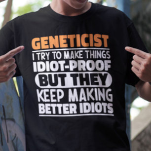 Camiseta Geneticista Eu Tento Fazer Coisas Genética Engraça